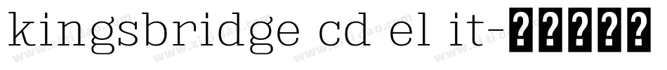 kingsbridge cd el it字体转换